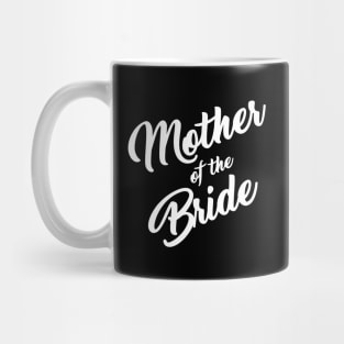 Mother of the Bride Mug